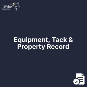 Equipment, Tack & Property Record