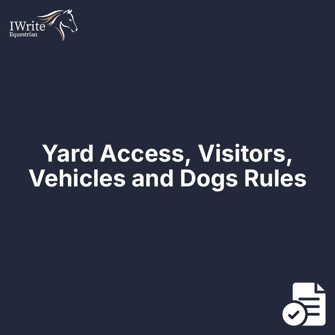Yard Access, Visitors, Vehicles and Dogs Rules